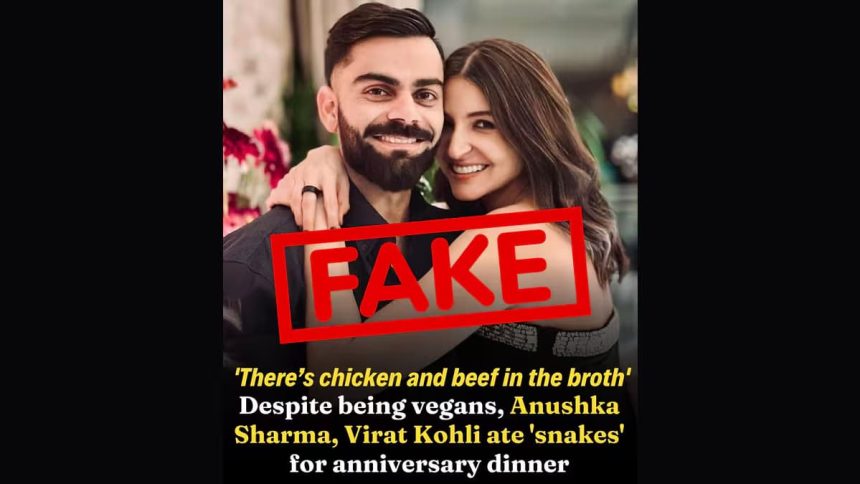 Claiming Stating Virat Kohli And Anushka Sharma Ate Snakes Despite Being Vegan Is Fake.jpg